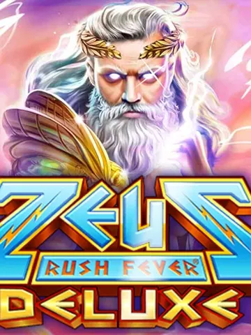 Zeus Rush Fever Deluxe